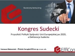 Kongres Sudecki Przyszo Polityki Spjnoci Unii Europejskiej po