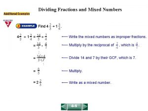 Dividing Fractions and Mixed Numbers COURSE 2 LESSON