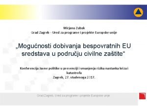 Mirjana Zubak Grad Zagreb Ured za programe i