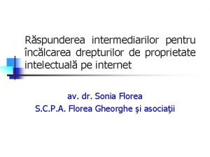 Rspunderea intermediarilor pentru nclcarea drepturilor de proprietate intelectual