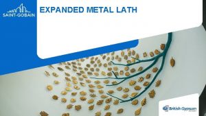 Expanded metal lath fixings