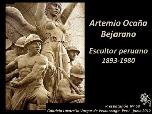 Artemio Ocaa Bejarano h Escultor peruano 1893 1980