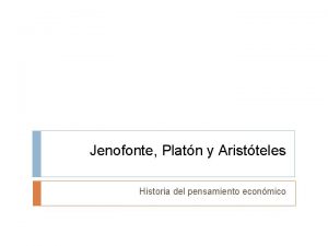 Aristóteles platón y jenofonte