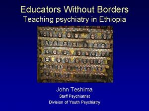 Psychiatry in ethiopia
