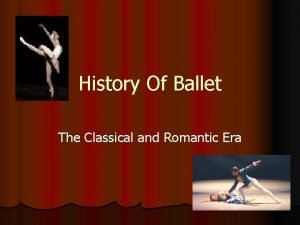 Romantic ballet era