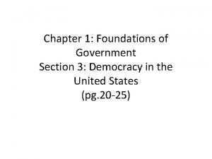 Foundations of government section 3