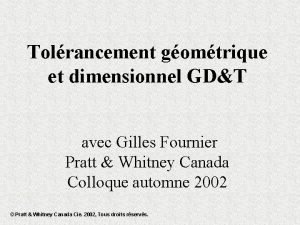 Tolrancement gomtrique et dimensionnel GDT avec Gilles Fournier