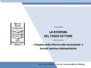 Ciclo di Seminari LA RIFORMA DEL TERZO SETTORE