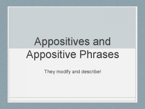 Appositive phrase examples