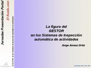 El GESTOR en los Sistemas de Inspeccin automtica