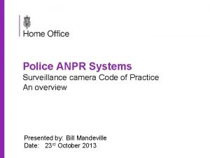 Police ANPR Systems Surveillance camera Code of Practice