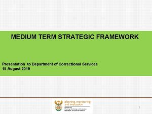 Medium term strategic framework (2019 - 2024)