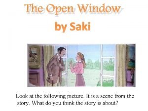 The open window by saki
