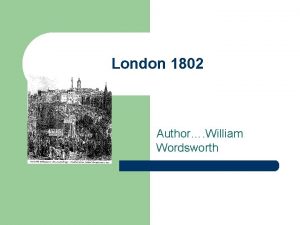 London 1802 by william wordsworth