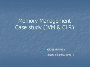 Case study on memory management