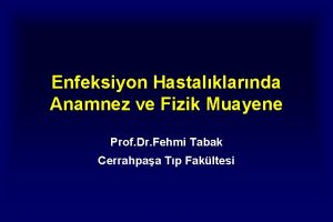 Enfeksiyon anamnez