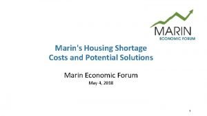 Marins Housing Shortage Costs and Potential Solutions Marin