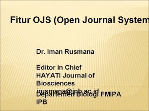 Fitur OJS Open Journal System Dr Iman Rusmana