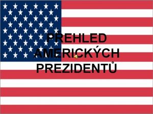 PEHLED AMERICKCH PREZIDENT 1 Prezident USA George Washington