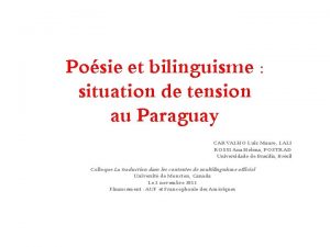 Posie et bilinguisme situation de tension au Paraguay