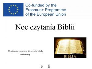 Noc czytania Biblii Web Quest przeznaczony dla uczniw