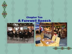 Chapter Ten A Farewell Speech Learning Contents Section