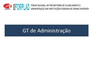 GT de Administrao Balano das Atividades de 2010