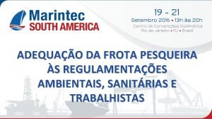 ADEQUAO DA FROTA PESQUEIRA S REGULAMENTAES AMBIENTAIS SANITRIAS