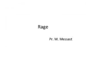 Rage Pr M Messast Introduction Encphalite toujours mortelle