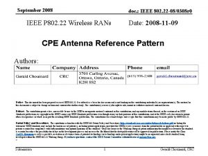 September 2008 doc IEEE 802 22 080308 r