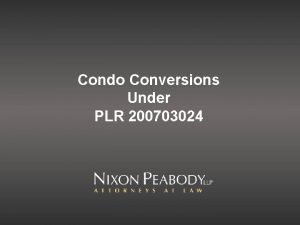 Condo conversion rules