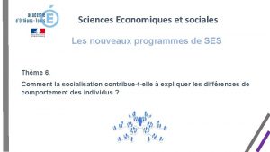 Sciences Economiques et sociales Les nouveaux programmes de