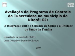 Avaliao do Programa de Controle da Tuberculose no