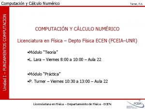 Unidad I FUNDAMENTOS COMPUTACION Computacin y Clculo Numrico