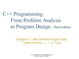 C Programming From Problem Analysis to Program Design