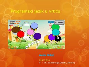Programski jezik u vrtiu Anita Niki CUC 2016
