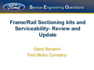 Frame rail sectioning procedures Frame rail sectioning procedures