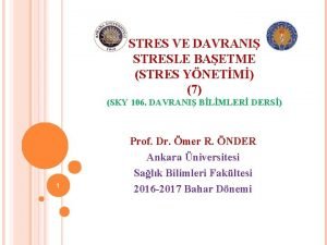 üçüncül stres yönetimi