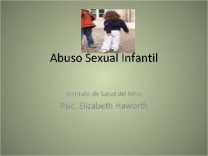 Consecuencias de una violaciòn infantil