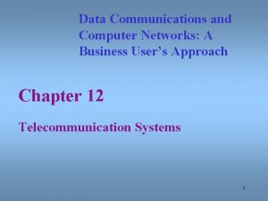 Data Communications and Computer Networks A Business Users