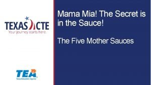 Mama Mia The Secret is in the Sauce