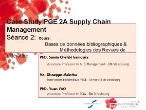 Case Study PGE 2 A Supply Chain Management