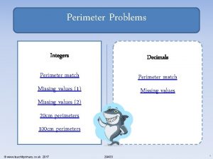 Perimeter Problems Integers Decimals Perimeter match Missing values