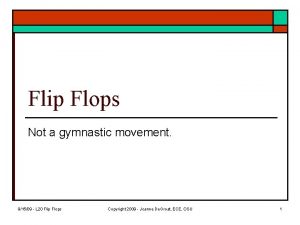 Flip flops ece