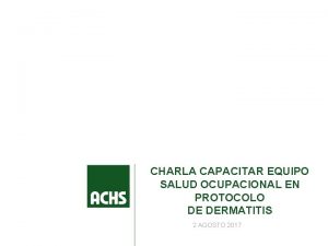 CHARLA CAPACITAR EQUIPO SALUD OCUPACIONAL EN PROTOCOLO DE