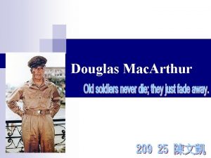 Douglas macarthur