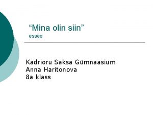 Mina olin siin film