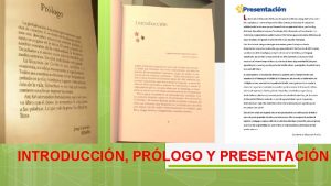 INTRODUCCIN PRLOGO Y PRESENTACIN PRLOGO Prologo se le