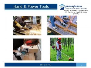 Hand Power Tools Bureau of Workers Compensation PA