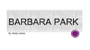 Barbara park biography